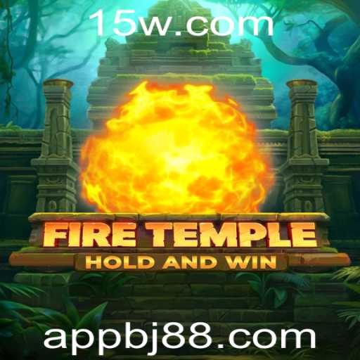 Descubra Tudo Sobre FireTemple: O Novo Fenômeno dos Jogos com o Código BJ88